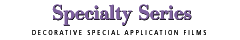 Specialty Series